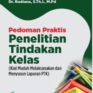 Pedoman Praktis Penelitian Tindakan Kelas