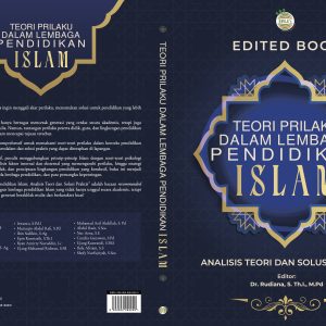 Teori Perilaku dalam Lembaga Pendidikan Islam: Analisis Teori dan Solusi Praktis
