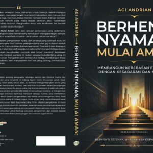 Berhenti nyaman mulai aman